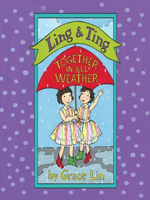 cover image of Ling & Ting: Together in All Weather